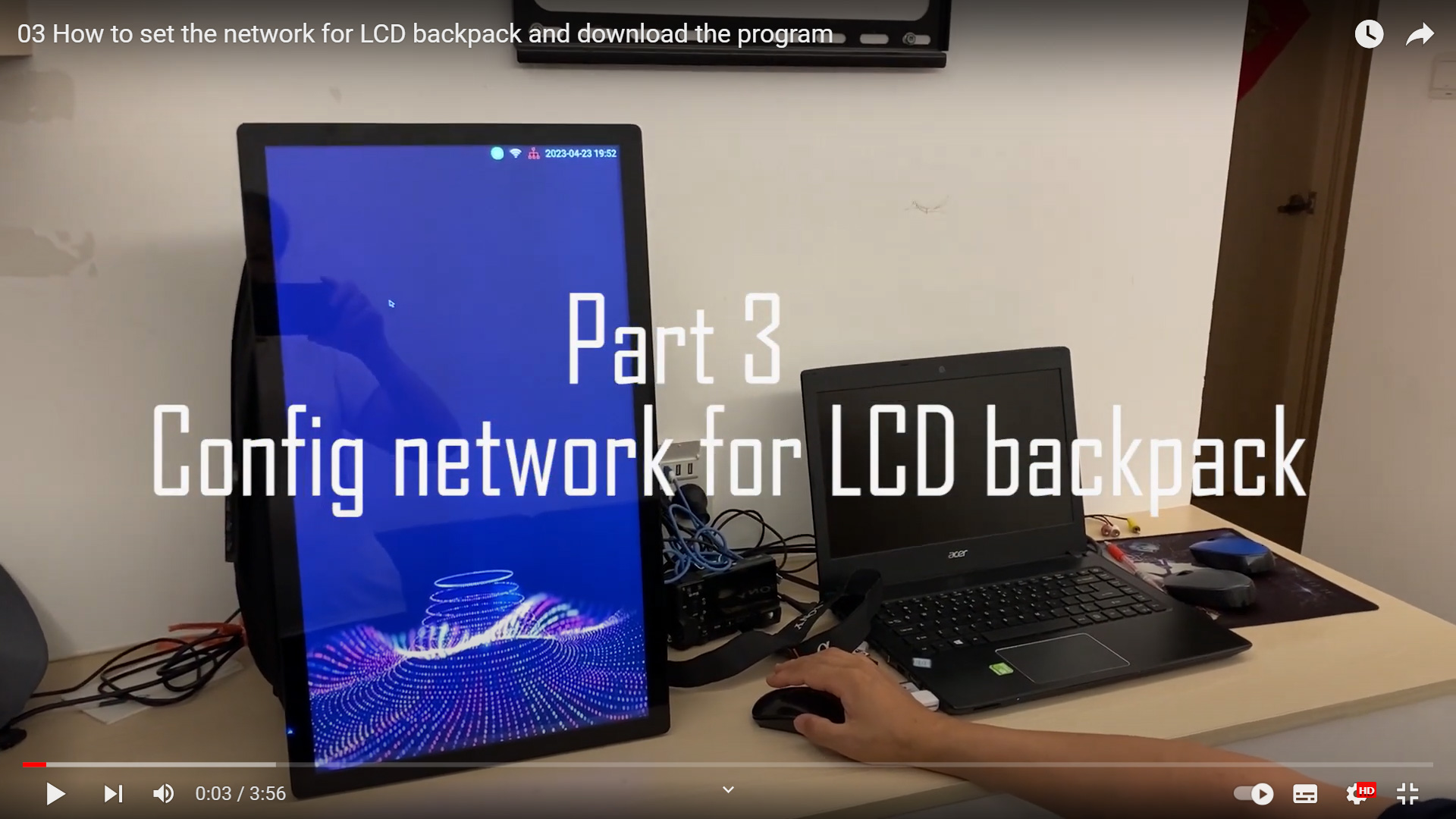 Part 03: How to set the network for LCD backpack and download the program