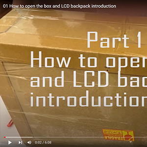Part 1: How to open the honeycomb box and LCD backpack introduction.