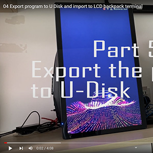 Part 4: Export program to U-Disk and import to LCD backpack terminal